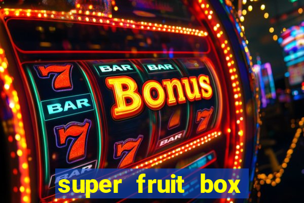 super fruit box codes 2024